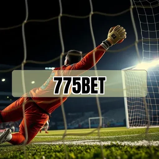 775 bet: Atrações Irresistíveis da Seção Cassino Online